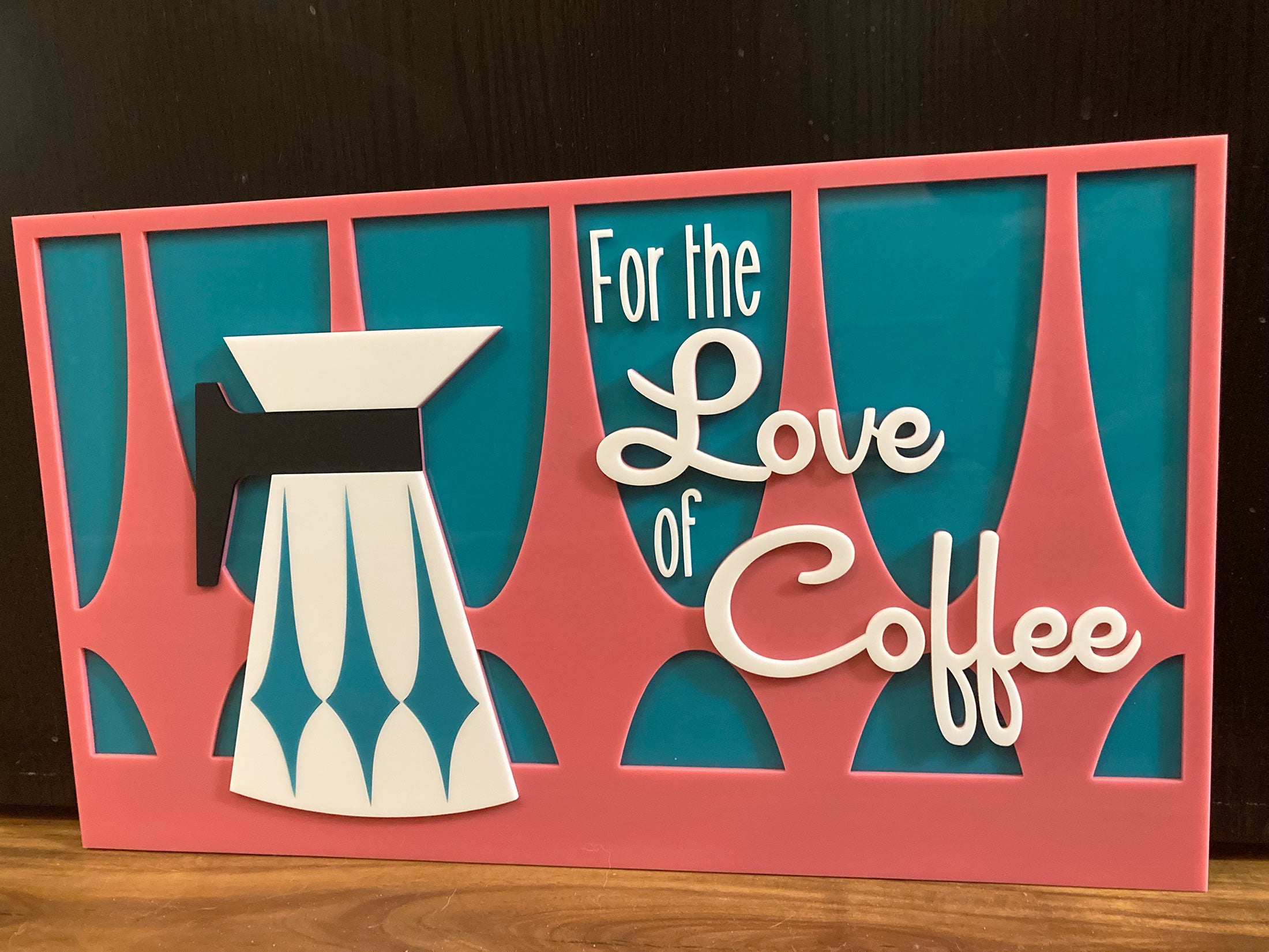 "For the Love of Coffee" Mid Century Modern Coffee Signs